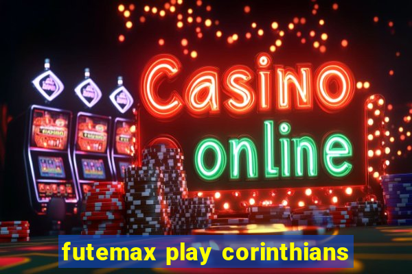 futemax play corinthians